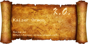 Kaizer Ormos névjegykártya